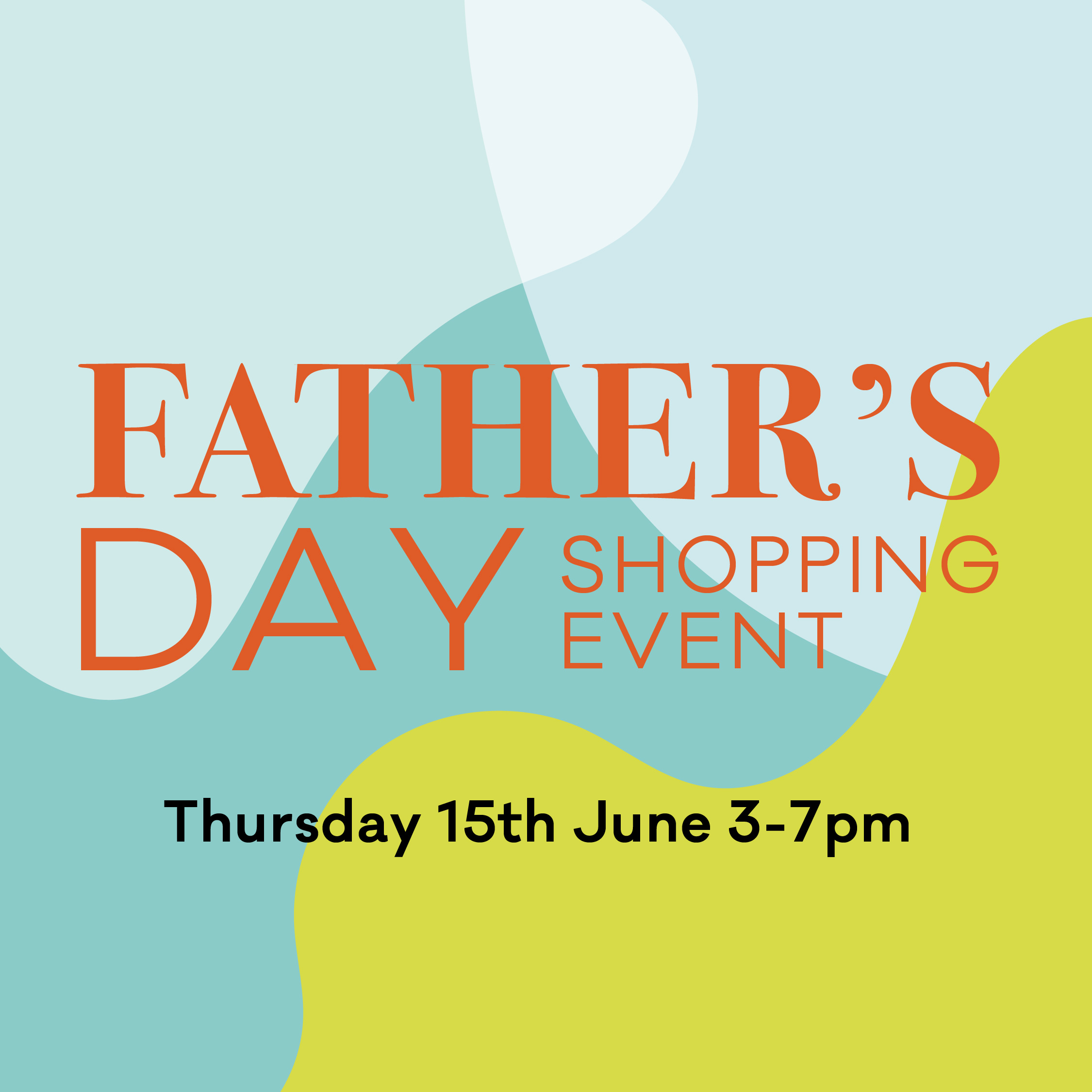 Exclusive Father's Day Shopping Event